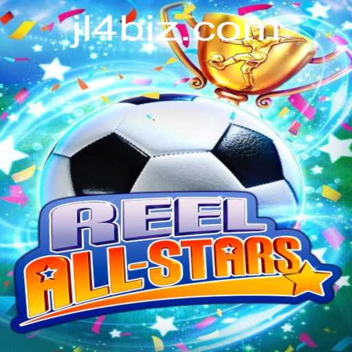 Unveiling the Exciting World of ReelAllStars: Navigating the Game with JL4